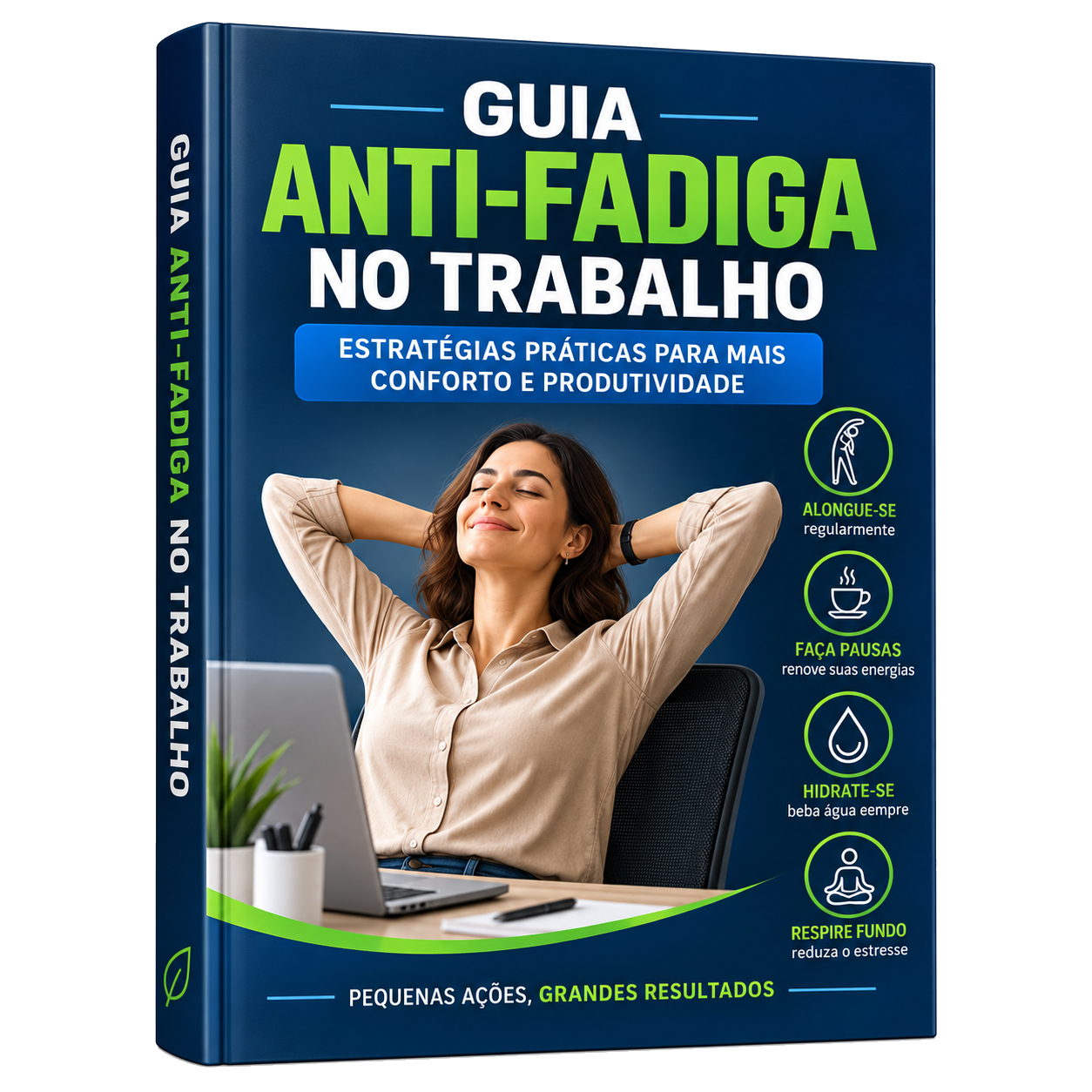Bônus 06 — Guia Anti-Fadiga no Trabalho
